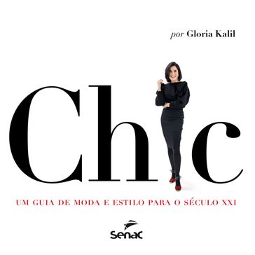 Chic - Kalil Gloria