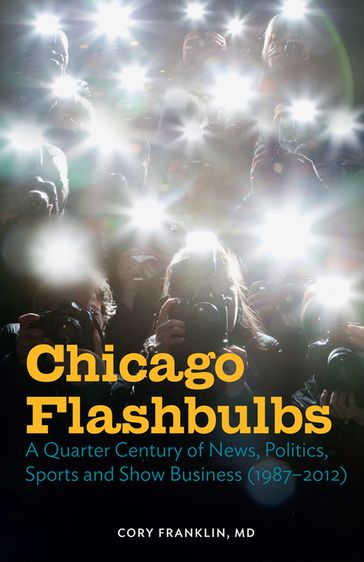 Chicago Flashbulbs - MD Cory Franklin