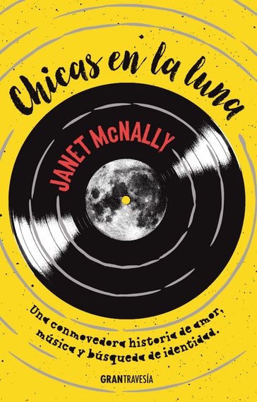 Chicas en la luna - Janet McNally