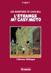 Chick Bill - tome 5 - L Étrange Mr Casy Moto