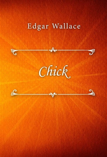 Chick - Edgar Wallace
