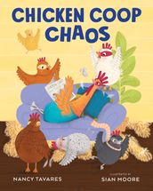 Chicken Coop Chaos