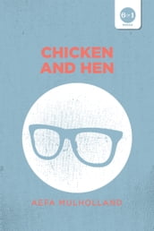 Chicken & Hen