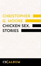 Chicken Sex. Stories