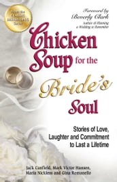 Chicken Soup for the Bride