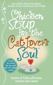 Chicken Soup for the Cat Lover s Soul