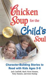 Chicken Soup for the Child s Soul