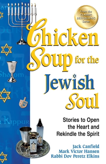 Chicken Soup for the Jewish Soul - Jack Canfield - Mark Victor Hansen