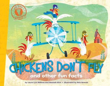 Chickens Don't Fly - Hannah Eliot - Laura Lyn DiSiena