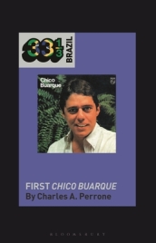 Chico Buarque s First Chico Buarque