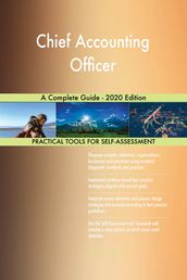 Chief Accounting Officer A Complete Guide - 2020 Edition