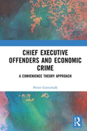 Chief Executive Offenders and Economic Crime