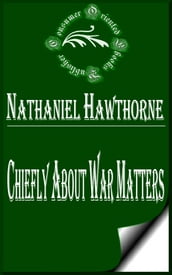 Chiefly about War Matters
