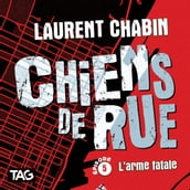 Chiens de rue - épisode 5 : L