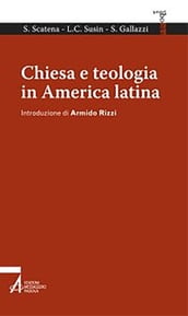 Chiesa e teologia in America Latina