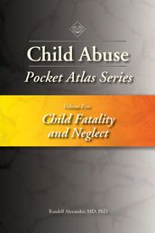 Child Abuse Pocket Atlas, Volume 5