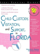 Child Custody, Visitation, and Support in Florida