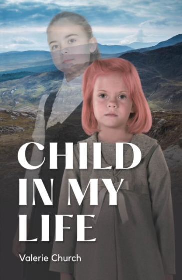 Child In My Life - Valerie Church