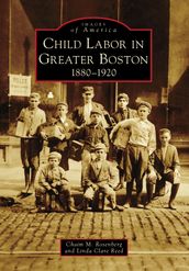 Child Labor in Greater Boston