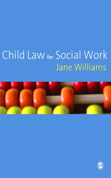 Child Law for Social Work - Jane Williams