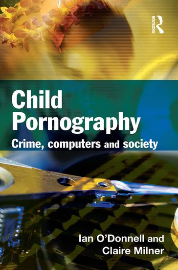 Child Pornography - Claire Milner - Ian O