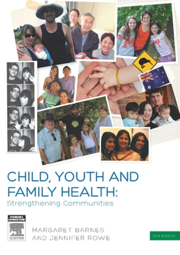 Child, Youth and Family Health: Strengthening Communities - PhD  MPhil  Grad Dip Ed (Nurs)  BA  Dip Ed  RN Jennifer Rowe - PhD  RM  RN Margaret Barnes