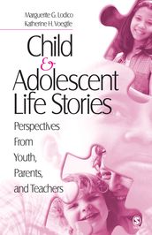 Child and Adolescent Life Stories