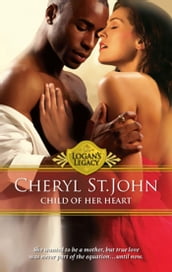 Child of Her Heart (Logan s Legacy, Book 13)