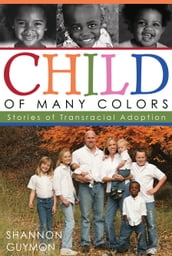 Child of Many Colors