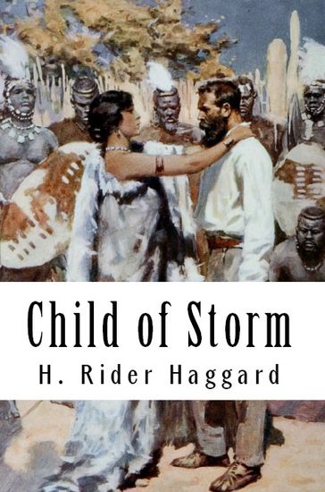 Child of Storm - H. Rider Haggard