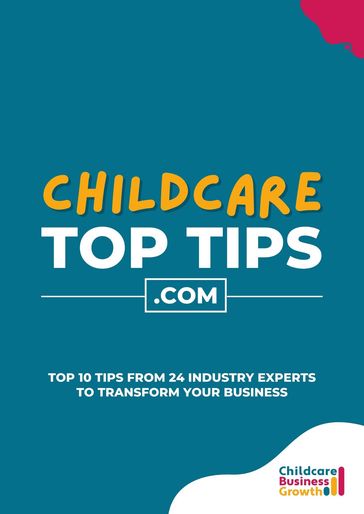 Childcare Top Tips - Nick H Williams