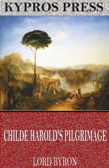 Childe Harold's Pilgrimage - Byron Lord