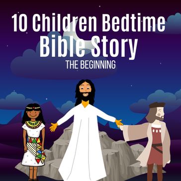 Children Bedtime Bible Story 1 - Hayden Kan