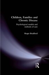 Children, Families and Chronic Disease
