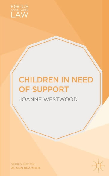 Children in Need of Support - Joanne Westwood