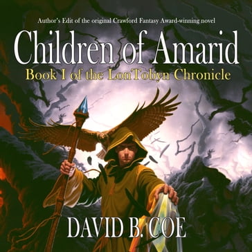 Children of Amarid - David B. Coe