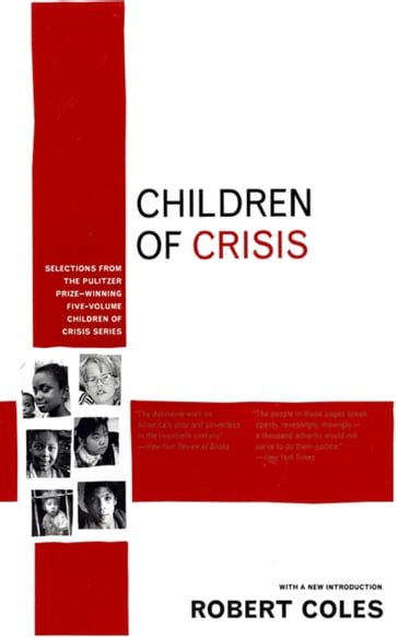 Children of Crisis - Robert Coles