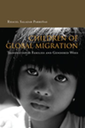 Children of Global Migration - Rhacel Parreñas