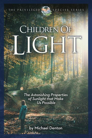 Children of Light - Michael Denton