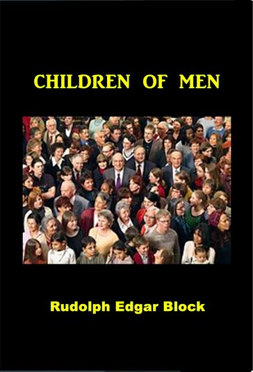 Children of Men - Rudolph Edgar Block