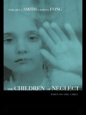 Children of Neglect