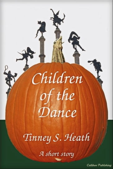 Children of the Dance - Tinney S. Heath
