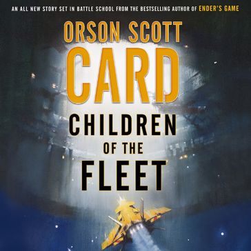 Children of the Fleet - Orson Scott Card