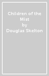 Children of the Mist