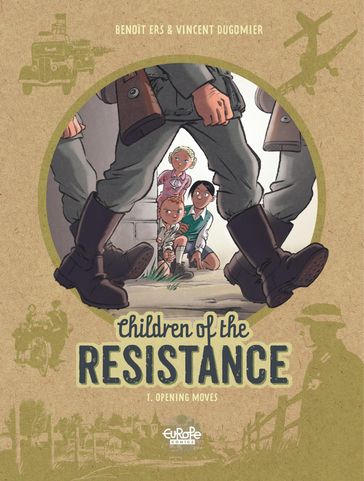 Children of the Resistance - Volume 1 - Opening Moves - Dugomier