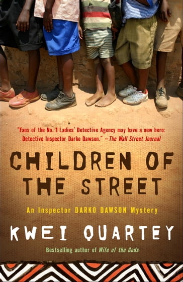 Children of the Street - Kwei Quartey