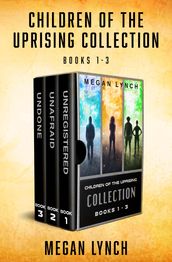 Children of the Uprising Collection Books 13