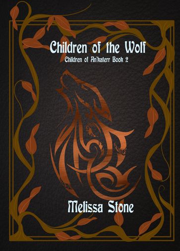 Children of the Wolf - Melissa Stone