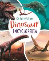 Children s First Dinosaur Encyclopedia