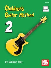 Children s Guitar Method Volume 2